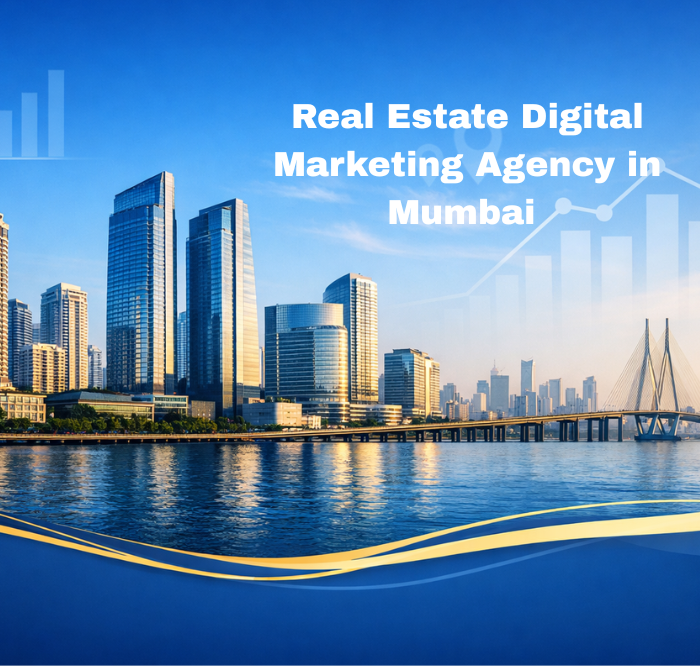 Why Choose a Real Estate Digital Marketing Agency in Mumbai for Faster Property Sales?example