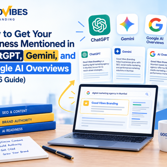 How to Get Your Business Mentioned in ChatGPT, Gemini, and Google AI Overviews (2026 Guide)